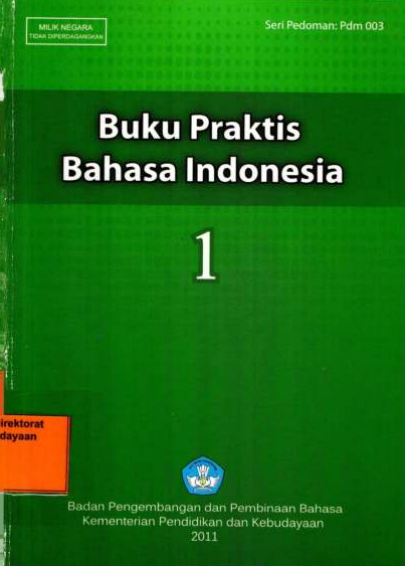Buku Praktis Bahasa Indonesia 1