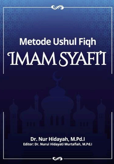 Metode Ushul Fiqh Imam Syafi_i