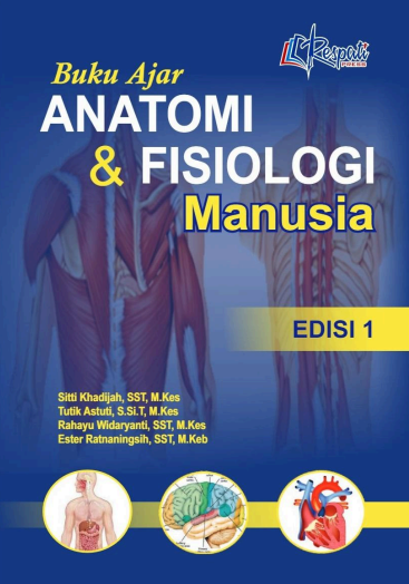Anatomi & Fisiologi Manusia - Sitti Khadijah
