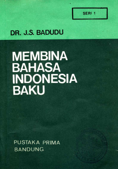 Membina Bahasa Indonesia Baku 1