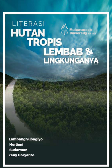 Literasi Hutan Tropis & Lingkungannya
