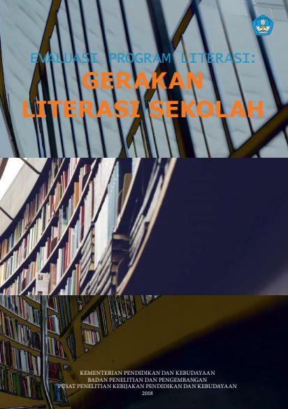 Evaluasi Implementasi Gerakan Literasi Sekolah