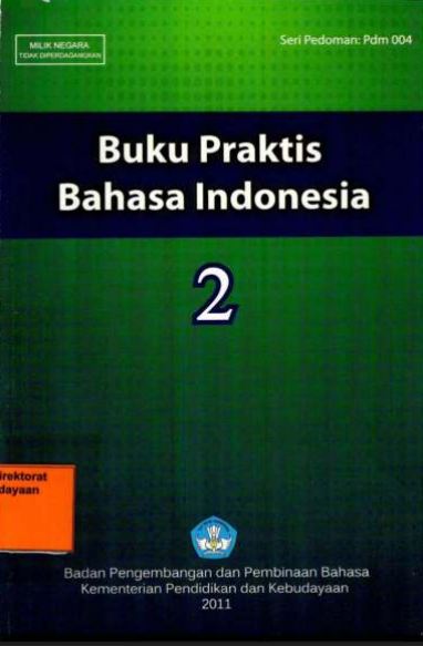 Buku Praktis Bahasa Indonesia 2