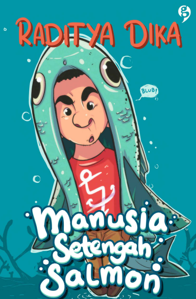 Manusia Setengah Salmon - Raditya Dika