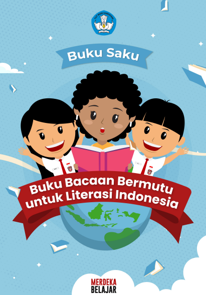 Buku Bacaan Bermutu untuk Literasi Indonesia