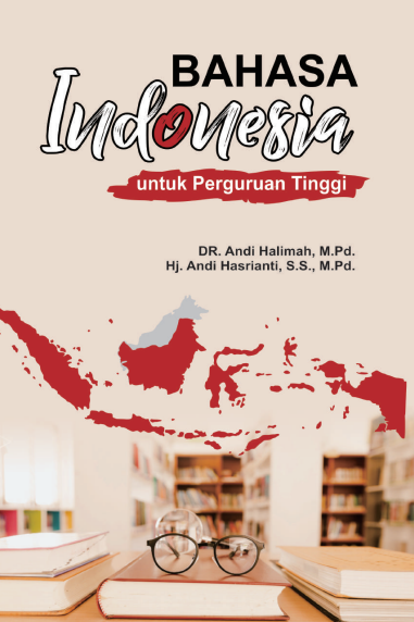 Bahasa Indonesia untuk Perguruan Tinggi - Andi Halimah