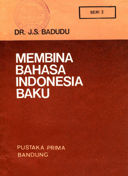 Membina Bahasa Indonesia Baku 2