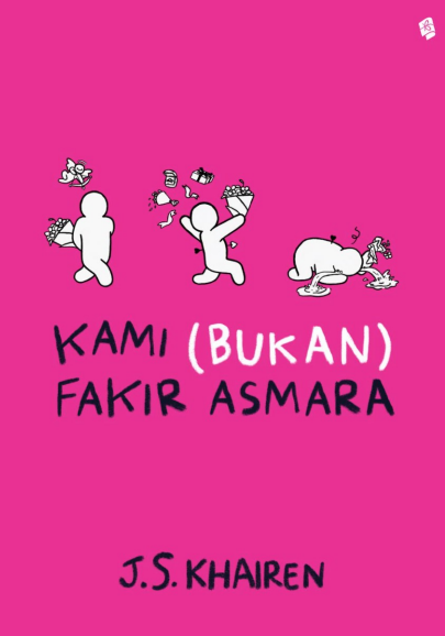 Kami (Bukan) Fakir Asmara