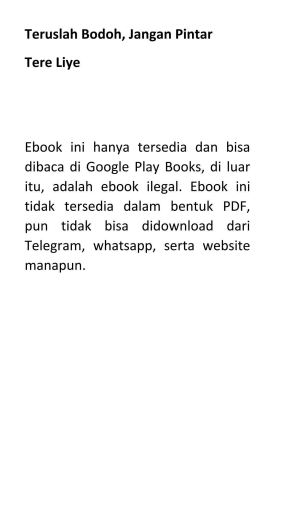 Teruslah Bodoh Jangan Pintar - Tere Liye